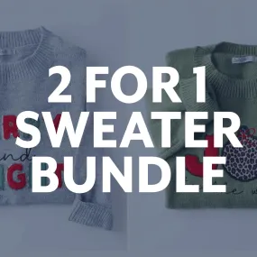 2 for 1 Sweater Closeout